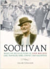 Image for A life of Soolivan  : based on the recollections of John MacLeod, Gael, traveller, rebel, convict and raconteur