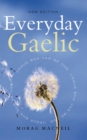 Image for Everyday Gaelic  : Morag MacNeill