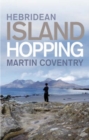 Image for Hebridean island hopping  : a guide for the independent traveller