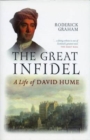 Image for The great infidel  : a life of David Hume