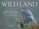 Image for Wild land  : images of nature from the Cairngorms