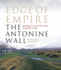 Image for Edge of empire, Rome&#39;s Scottish frontier  : the Antonine Wall
