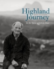 Image for Highland journey  : in the spirit of Edwin Muir