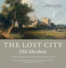 Image for The lost city  : Old Aberdeen