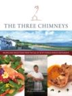 Image for The Three Chimneys  : recipes &amp; reflections from the Isle of Skye&#39;s world famous restaurant