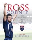 Image for Ross County  : from Highland league to Hampden