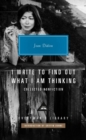 Image for I Write to Find Out What I am Thinking