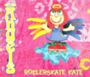 Image for Rollerskate Kate