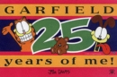 Image for Garfield 25 years of me!