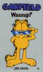 Image for Garfield - Wassup?