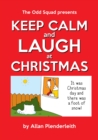 Image for Keep Calm and Laugh at Christmas
