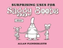 Image for Surprising Uses for Saggy Boobs