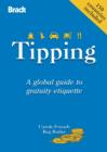 Image for Tips on tipping  : a global guide to gratuity etiquette