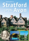 Image for Your Guide to Stratford Upon Avon