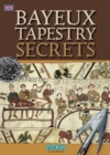 Image for Bayeux Tapestry Secrets - English