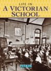 Image for Life in a Victorian school