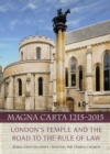 Image for Magna Carta 12-15-2015, London&#39;s Temple and the Road to the Rule of Law