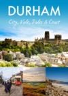 Image for Durham  : city, vale, dales and coast