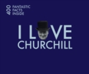 Image for I Love Churchill