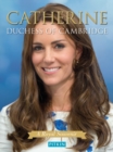Image for Catherine, Duchess of Cambridge