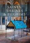 Image for Saints, Shrines and Pilgrims