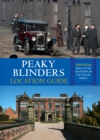 Image for Peaky Blinders Location Guide