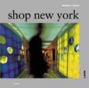 Image for Shop New York  : a guide