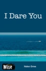 Image for I Dare You