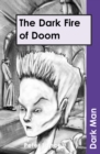 Image for The dark fire of doom