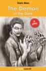 Image for The demon in the dark  : a play