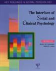 Image for The Interface of Social and Clinical Psychology