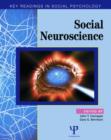 Image for Social neuroscience  : key readings