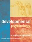 Image for Developmental psychology  : a student&#39;s handbook