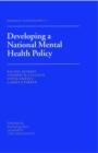 Image for Developing a National Mental Health Policy