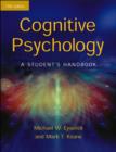 Image for Cognitive psychology  : a student&#39;s handbook