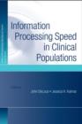 Image for Information Processing Speed in Clinical Populations