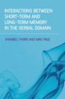 Image for Interactions between short-term and long-term memory in the verbal domain
