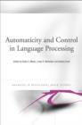 Image for Automaticity and Control in Language Processing