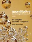 Image for Quantitative psychological research  : the complete student&#39;s companion