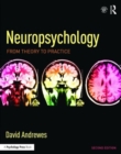 Image for Neuropsychology  : from theory to practice