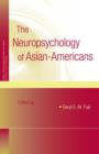 Image for The Neuropsychology of Asian Americans