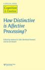Image for How Distinctive is Affective Processing?