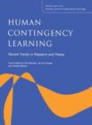 Image for Human Contingency Learning: Recent Trends in Research and Theory : A Special Issue of the Quarterly Journal of Experimental Psychology