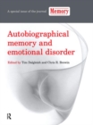 Image for Autobiographical Memory and Emotional Disorder : A Special Issue of Memory