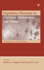 Image for Expository discourse in children, adolescents, and adults  : development and disorders