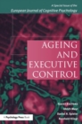 Image for Ageing and Executive Control : A Special Issue of the European Journal of Cognitive Psychology