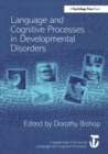 Image for Language and cognitive processes in developmental disorders