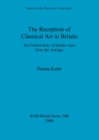 Image for The Reception of Classical Art in Britain