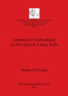Image for Toponimi in Archeologia: La Provincia di Latina Italia