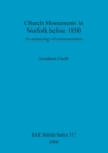 Image for Church Monuments in Norfolk before 1850